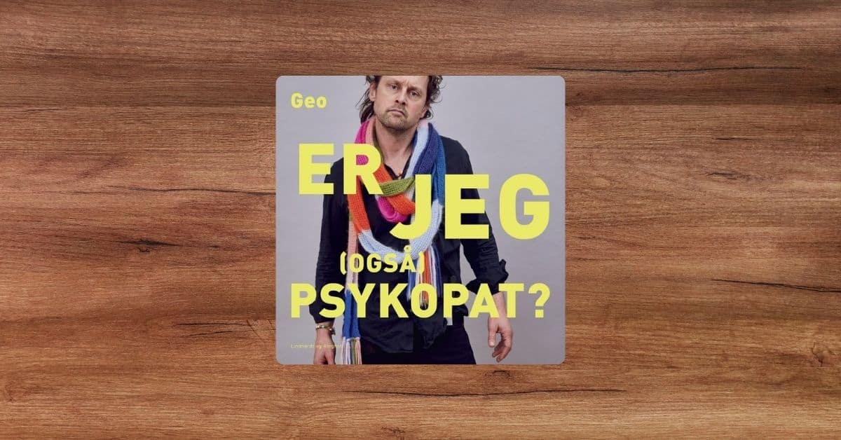 Er jeg ogsaa psykopat Lydbog