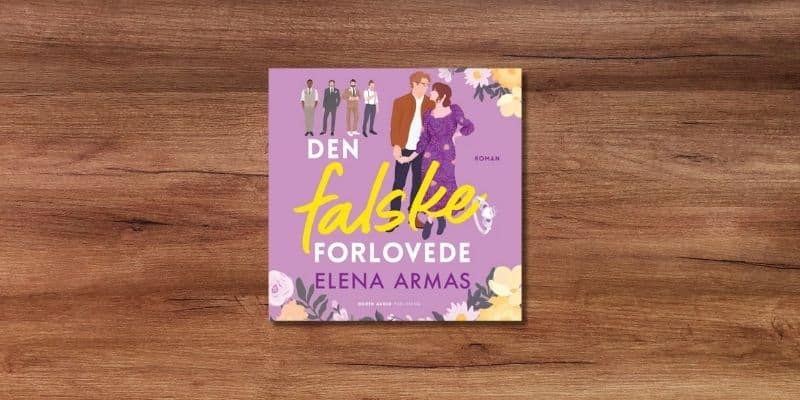 Den falske forlovede Lydbog