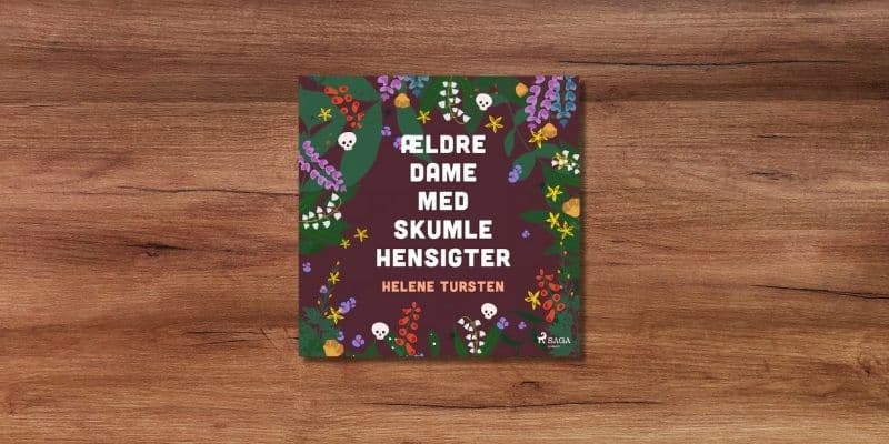 Aeldre dame med skumle hensigter Lydbog 1