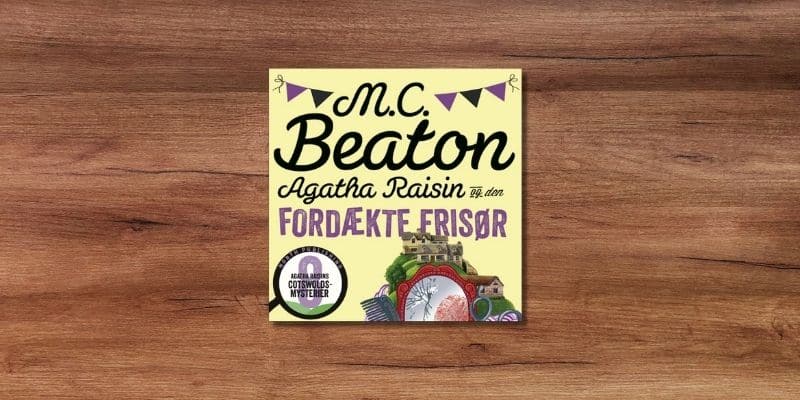 Agatha Raisin og den fordaekte frisoer Lydbog