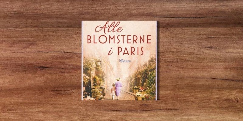 Alle blomsterne i Paris Lydbog
