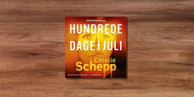 Hundrede dage i juli Lydbog