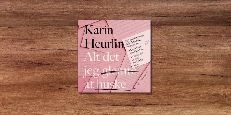 Alt det jeg glemte at huske Lydbog