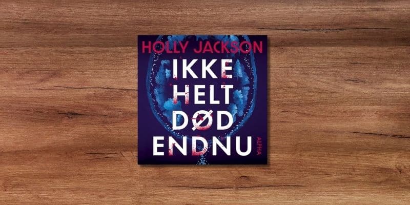 Ikke helt doed endnu Lydbog