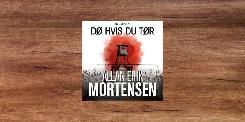 Dø hvis du tør Lydbog 1 Doe hvis du toer Lydbog