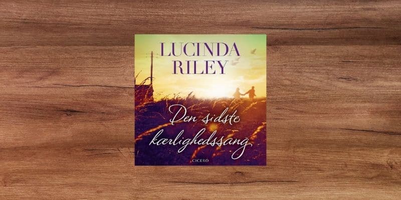 Romaner 3 Den sidste kaerlighedssang Lydbog