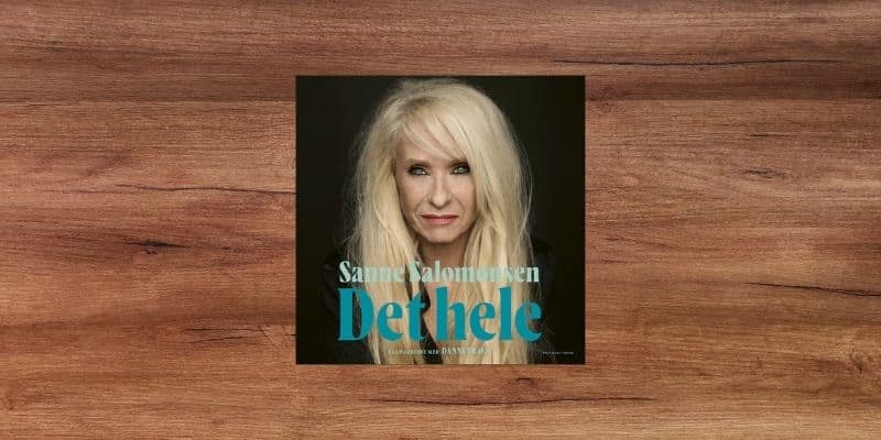 Biografier 3 Sanne Salomonsen Det hele Lydbog