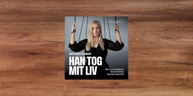 Biografier 3 Han tog mit liv Naar en forelskelse bliver dit livs vaerste mareridt Lydbog