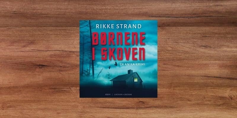 Krimi lydbøger 1 Boernene i skoven Lydbog